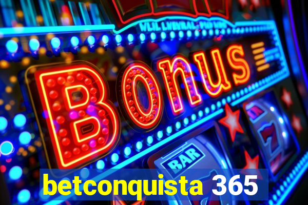 betconquista 365